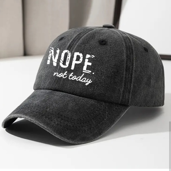 NWT “NOPE Not Today” Baseball Cap (to inform others without speaking a word) 🤣 - Picture 2 of 2